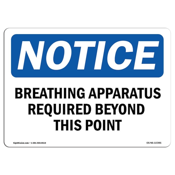 OSHA, Breathing Apparatus Required Beyond This Point, 24in X 18in Rigid Plastic, NS-P-1824-L-10386